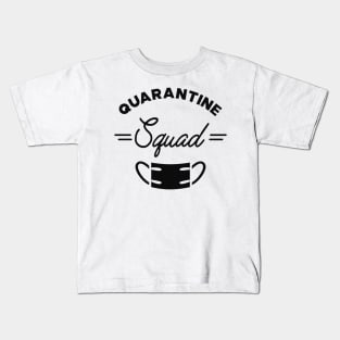 Quarantine Squad Kids T-Shirt